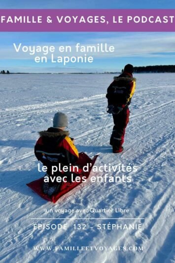Voyage en famille en Laponie