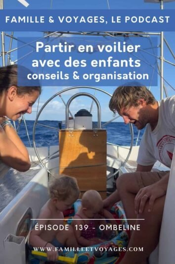 Partir 11 mois en voilier avec 2 enfants