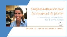 5 régions à découvrir en France pour les vacances de février