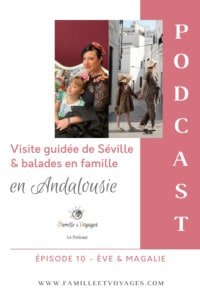 Visite guidée de Séville et balades en famille en Andalousie