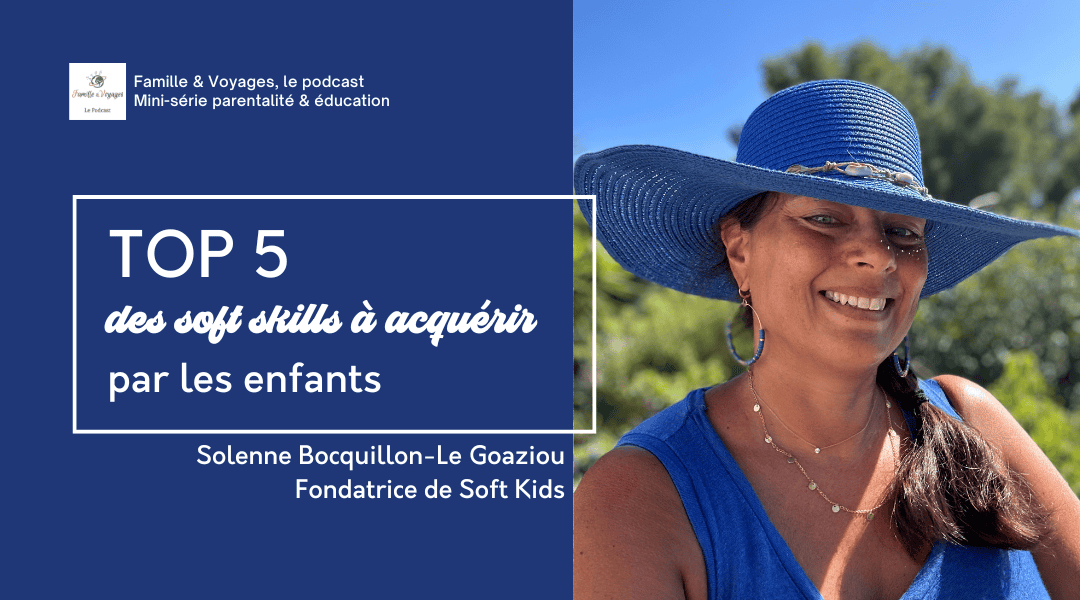 Top5 soft skills enfants