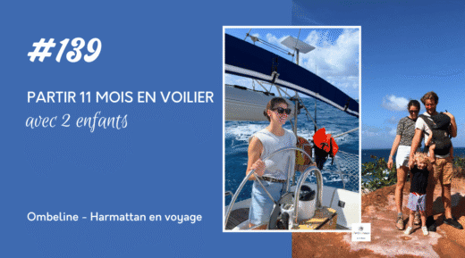 Partir 11 mois en voilier avec 2 enfants
