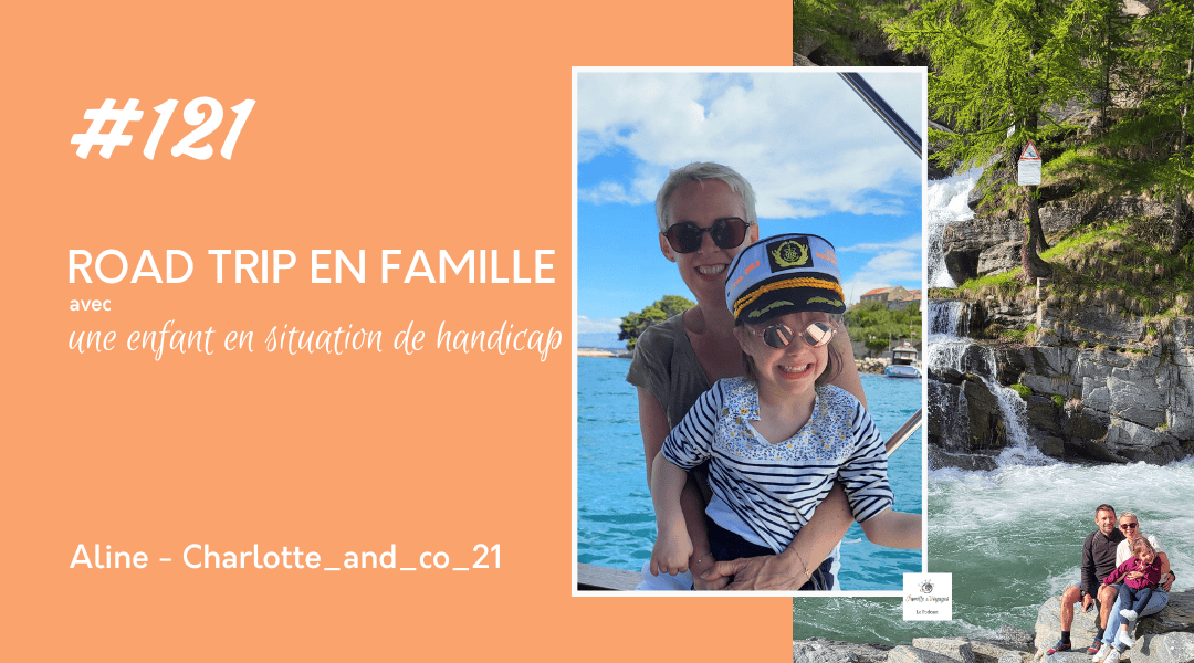 Road trip en famille avec un enfant en situation de handicap