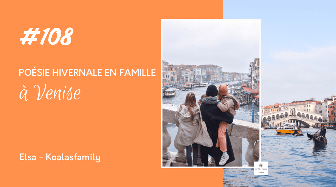 Venise en famille