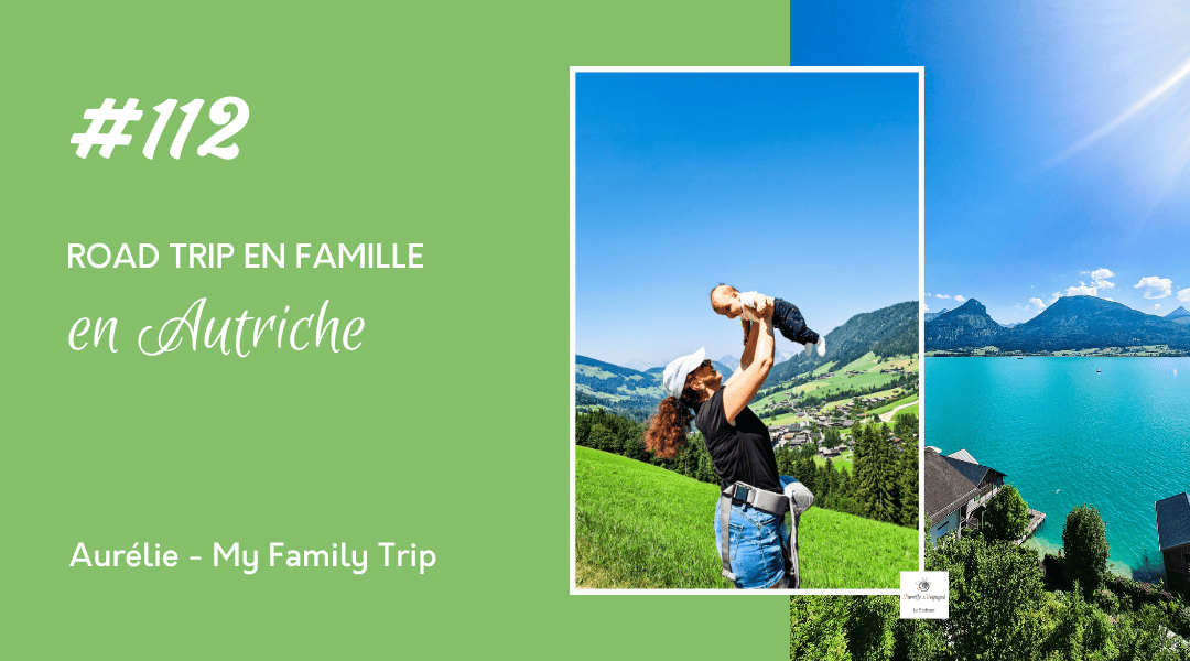 l'Autriche en famille