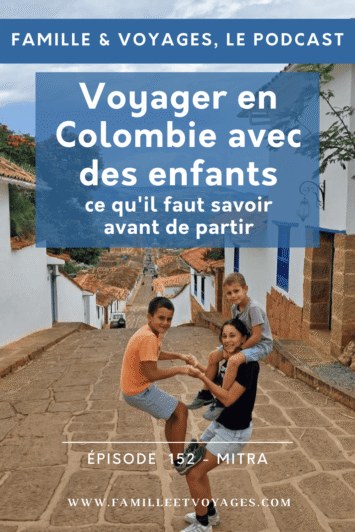 Colombie en famille 2