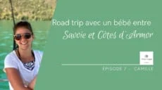 Road trip avec un bébé entre Savoie et Côtes d'Armor