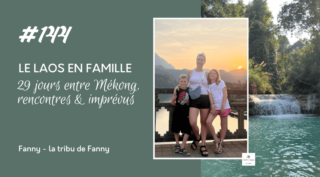 Laos en famille