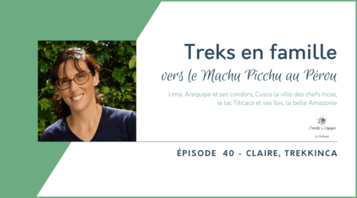 Le Machu Picchu au Pérou en famille