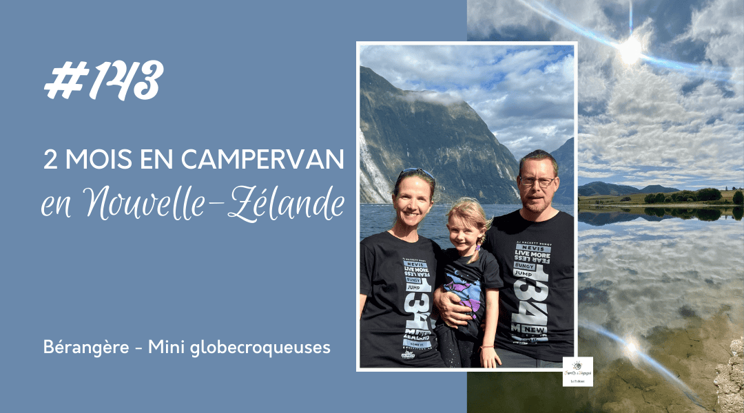 Nouvelle-Zélande en famille