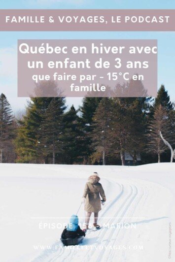 Québec en famille3