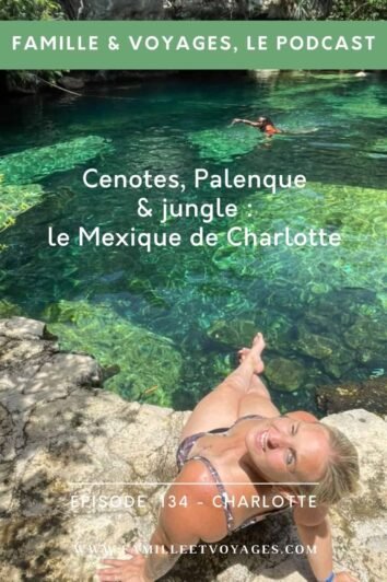 Road trip au Mexique en famille 2