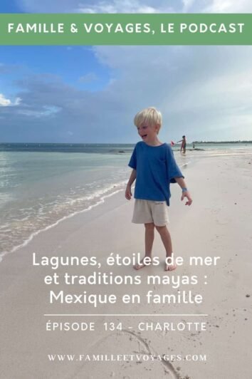 Road trip au Mexique en famille 3