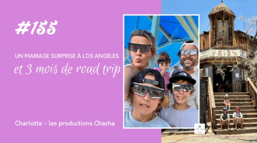 Road trip en famille États-Unis Polynésie Indonésie