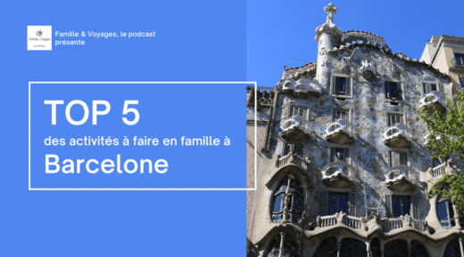Que faire à Barcelone en famille