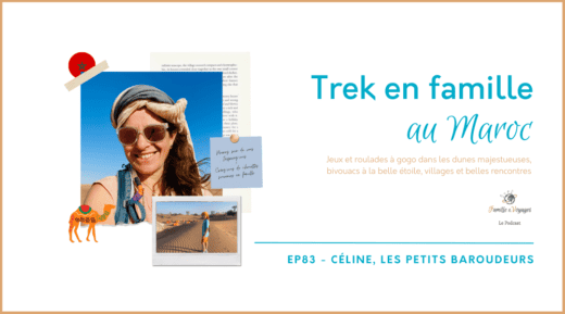 Trek en famille au Maroc
