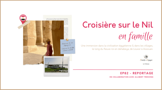 Croisière sur le Nil en famille