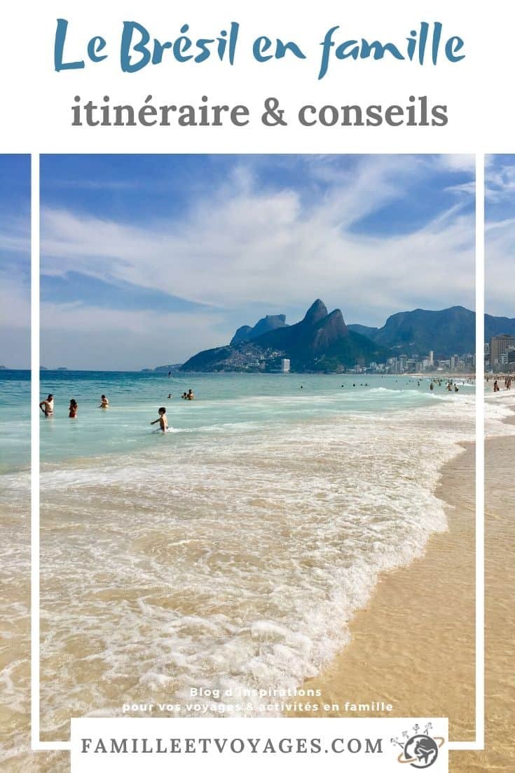 Visiter le Brésil en 45 jours, conseils et itinéraire