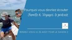 Famille & Voyages, saison 2