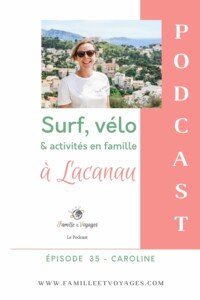 Surf, vélo et activités en famille à Lacanau