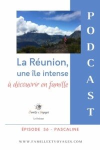 La Réunion, une île intense à découvrir en famille