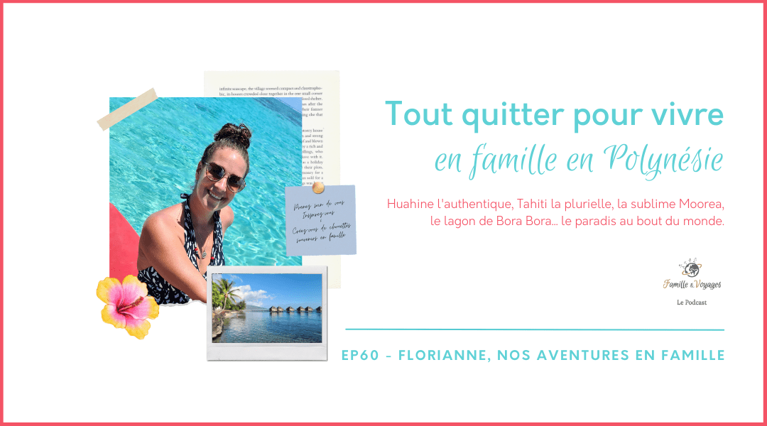 Que faire en Polynésie
