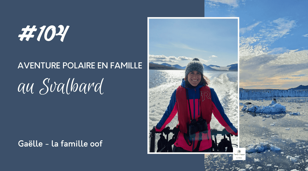 Svalbard en famille