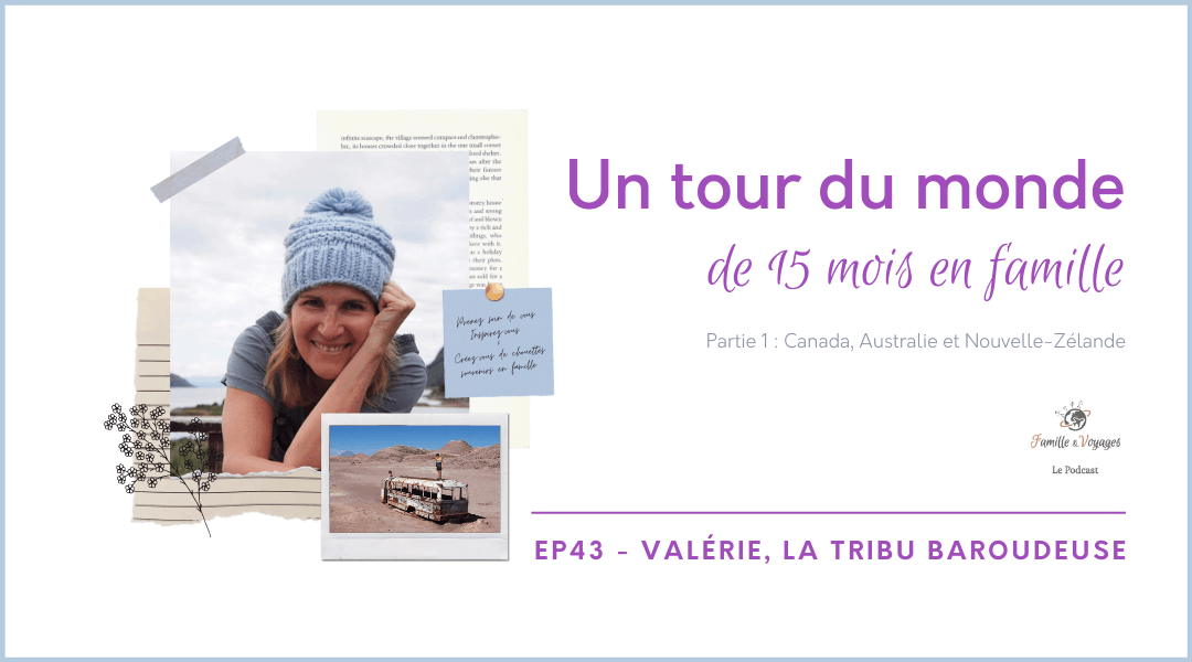 un tour du monde en famille
